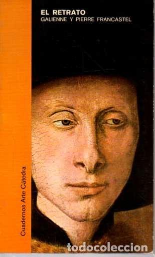 Livros em segunda m&atilde;o: EL RETRATO. - FRANCASTEL, Galienne y Pierre.