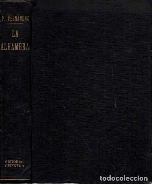 Libros: LA ALHAMBRA. - FERNANDEZ, F. - Foto 2