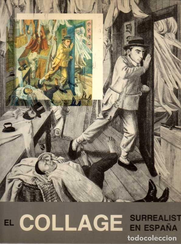 Livros em segunda m&atilde;o: EL COLLAGE SURREALISTA EN ESPA&Ntilde;A. - CATALOGO.