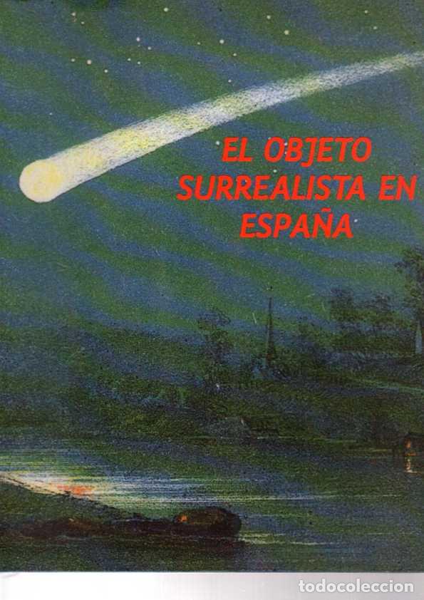 Livros em segunda m&atilde;o: EL OBJETO SURREALISTA EN ESPA&Ntilde;A. - CATALOGO.