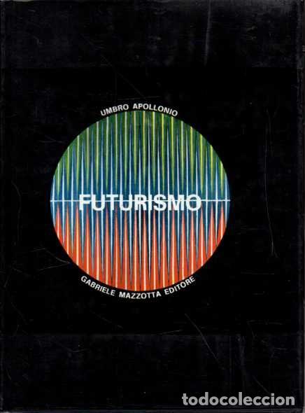 Livros em segunda m&atilde;o: FUTURISMO. - APOLLONIO, Umbro.