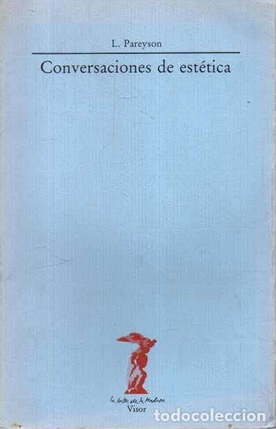 Livres: CONVERSACIONES DE ESTETICA. - PAREYSON, L.