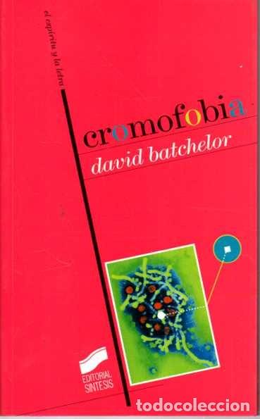 Livros em segunda m&atilde;o: CROMOFOBIA. - BATCHELOR, David.
