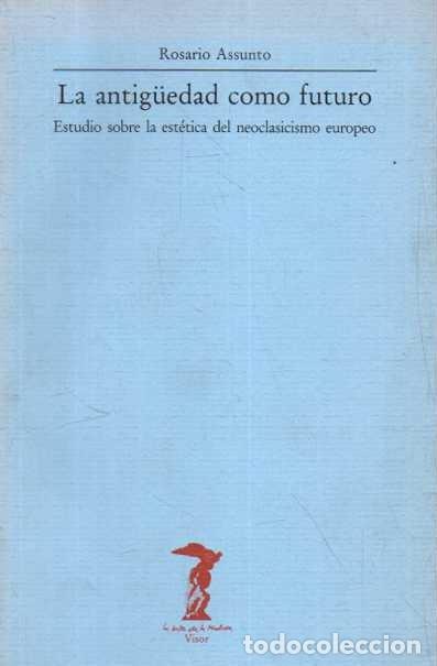 Livros em segunda m&atilde;o: NATURALEZA Y RAZON EN LA ESTETICA DEL SETECIENTOS. - ASSUNTO, Rosario.