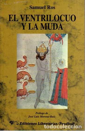 Livros em segunda m&atilde;o: EL VENTRILOCUO Y LA MUDA. - ROS, Samuel.