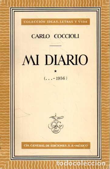 Livres: MI DIARIO (�-1956). - COCCIOLI, Carlo.