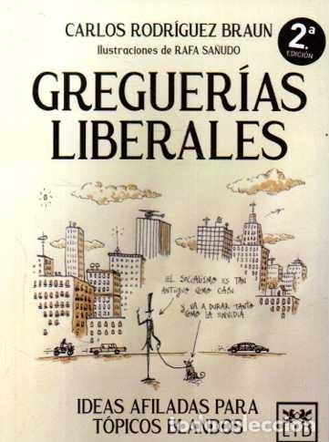 Livros em segunda m&atilde;o: GREGUERIAS LIBERALES. - RODRIGUEZ BRAUN, Carlos.