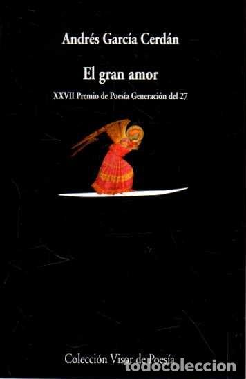 Livros em segunda m&atilde;o: EL GRAN AMOR. - GARCIA CERDAN, Andr&eacute;s.