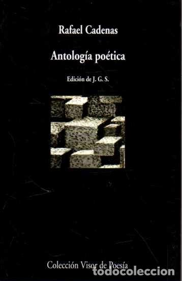 B&uuml;cher: ANTOLOGIA POETICA. - CADENAS, Rafael.