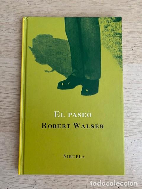 Libros: EL PASEO - ROBERT WALSER