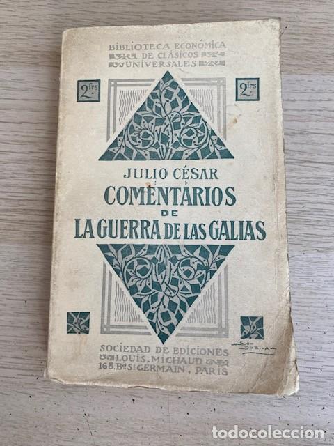 Libri di seconda mano: COMENTARIOS DE LA GUERRA DE LAS GALIAS, JULIO CESAR