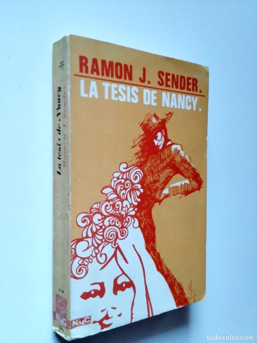 Livros em segunda m&atilde;o: Ram&oacute;n J. Sender - La tesis de Nancy