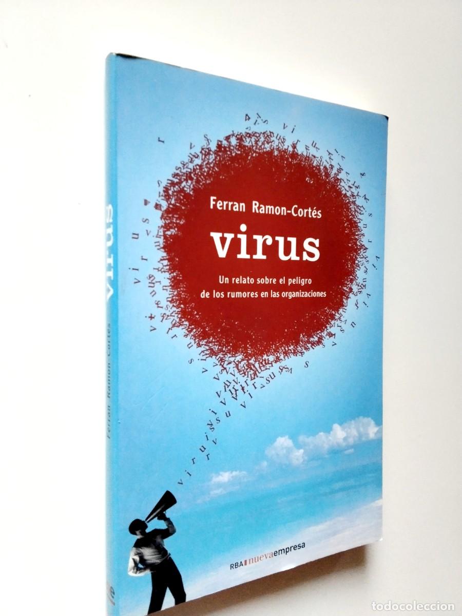 Livros em segunda m&atilde;o: Ferran Ramon-Cort&eacute;s - Virus. Un relato sobre el peligro de los rumores en las organizaciones