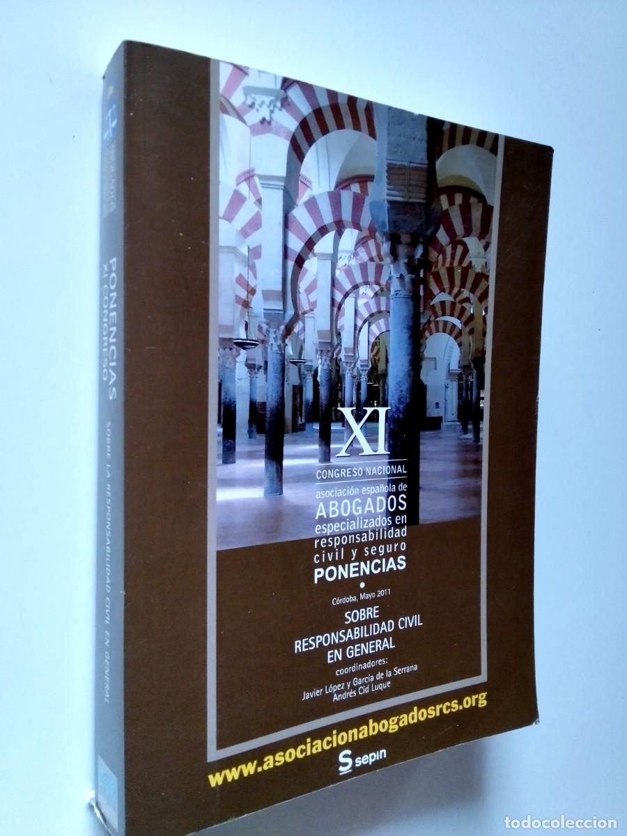 Livros em segunda m&atilde;o: VV. AA. - XI Congreso Nacional Asociaci&oacute;n Espa&ntilde;ola de Abogados. Ponencias sobre responsabilidad civi