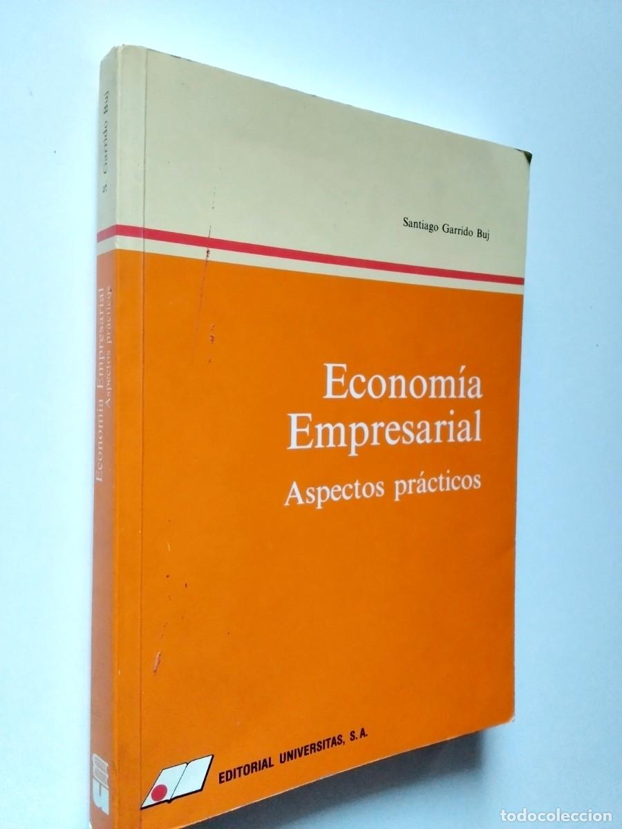 Livros em segunda m&atilde;o: Santiago Garrido Buj - Econom&iacute;a empresarial. Aspectos pr&aacute;cticos