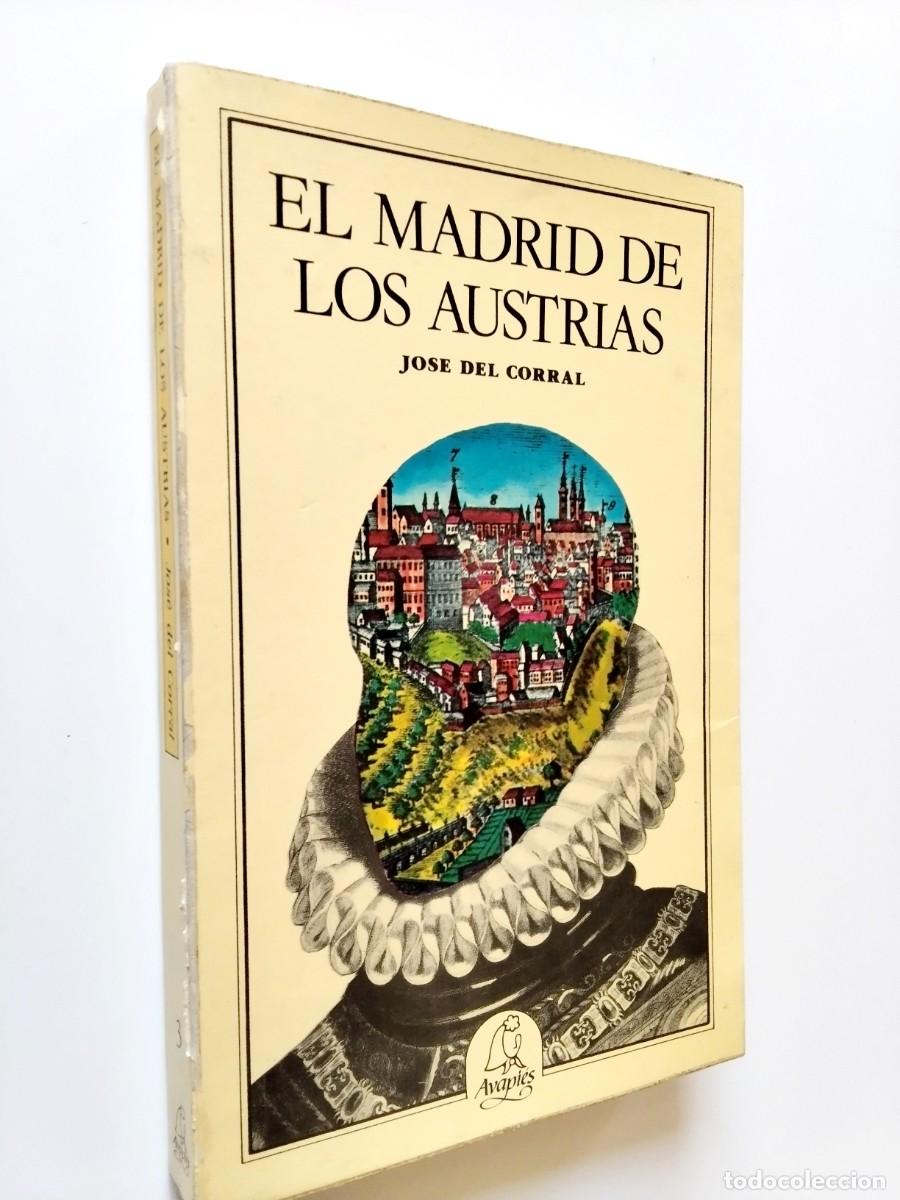 Livros em segunda m&atilde;o: Jos&eacute; del Corral - El Madrid de los Austrias