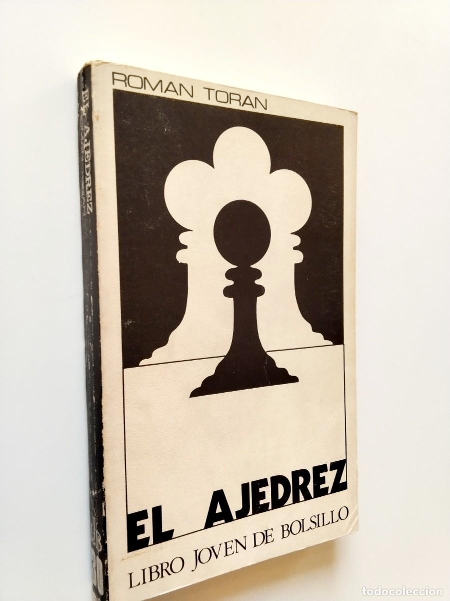 Libros: Rom&aacute;n Tor&aacute;n - El ajedrez - Foto 1