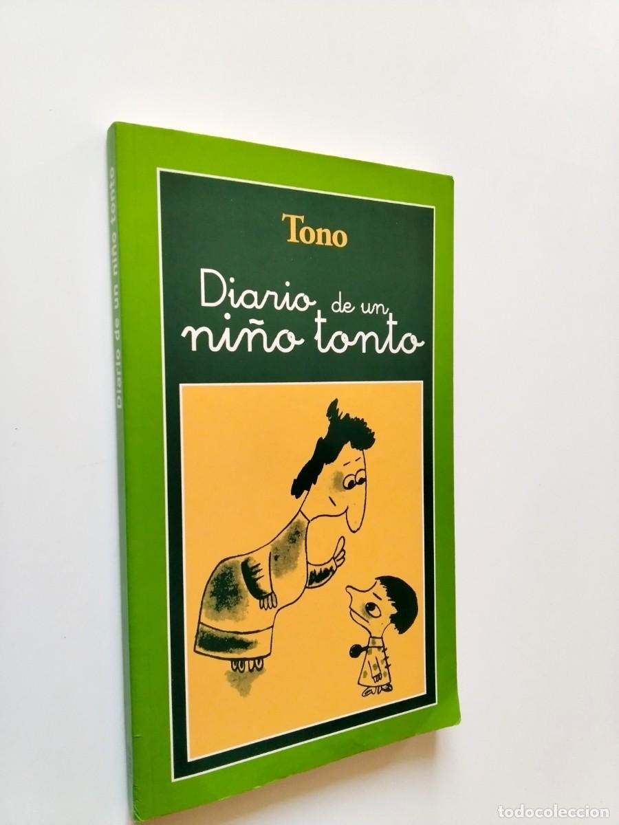 Livros em segunda m&atilde;o: Tono - Diario de un ni&ntilde;o tonto