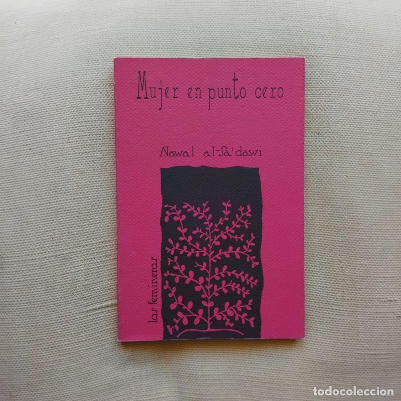 Livros em segunda m&atilde;o: Mujer en punto cero - Nawal El Saadawi