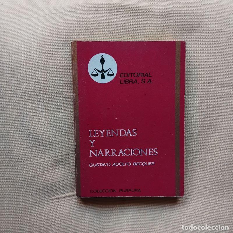 Libros: Leyendas y narraciones - Gustavo Adolfo B&eacute;cquer - Foto 1