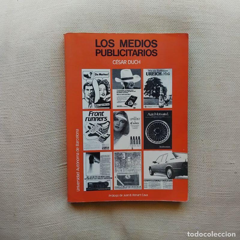 Libros: Los medios publicitarios - C&eacute;sar Duch - Foto 1