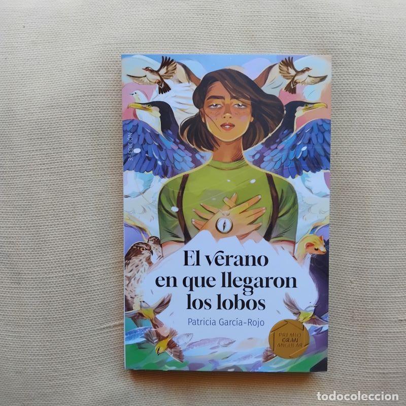 Libri di seconda mano: El verano en que llegaron los lobos - Patricia Garc&iacute;a-Rojo