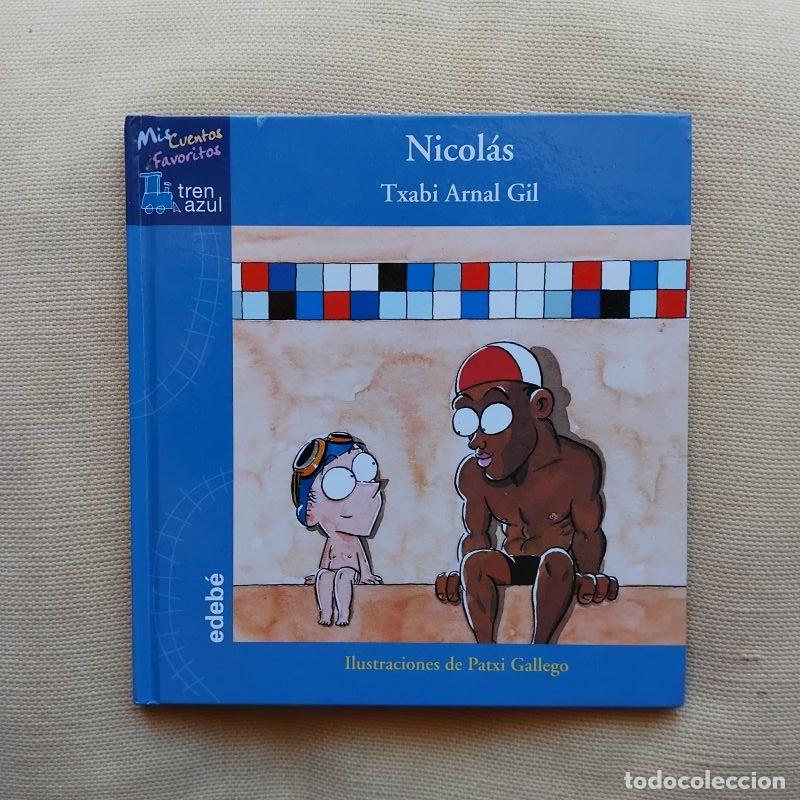 Libros: Nicol&aacute;s - Txabi Arnal Gil - Foto 1