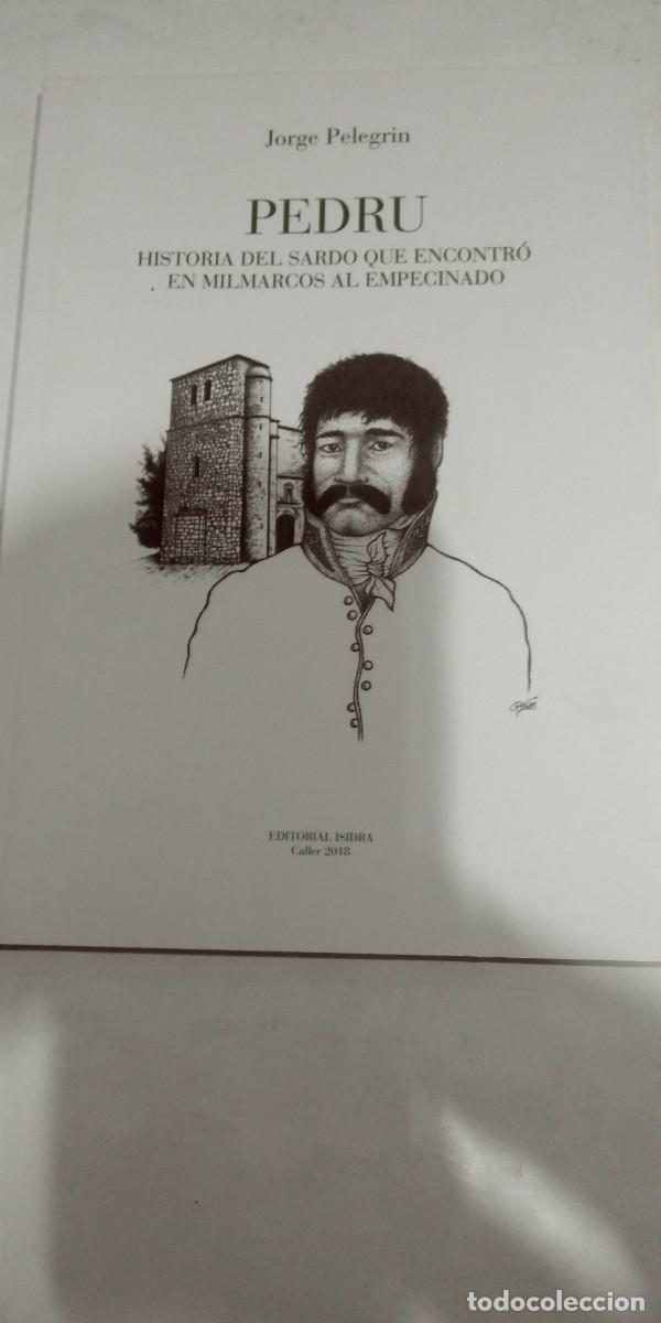 Libros: Pedru Historia del Sardo que encontr&oacute; en Milmarcos al Empecinado Jorge Pelegrin