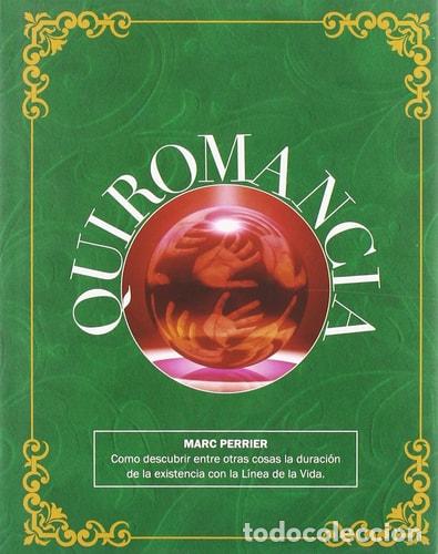 B&uuml;cher: QUIROMANCIA - Marc Perrier