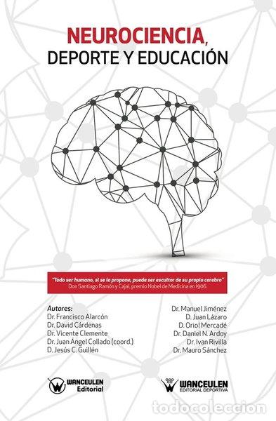 B&uuml;cher: Neurociencia, Deporte y Educaci&oacute;n- 9788499938479
