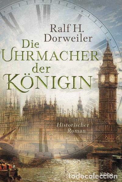 Libros: Die Uhrmacher der K&ouml;nigin- 9783404185092