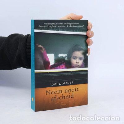 Libros: Neem nooit afscheid- 9789041421173