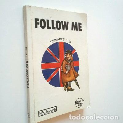 Libri di seconda mano: Follow me. Curso de ingl&eacute;s para principiantes. Unidades 1-15- 9788475530574
