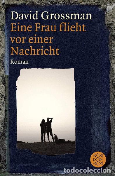 books: Eine Frau flieht vor einer Nachricht- 9783596184309