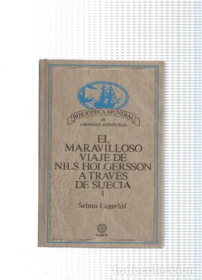 books: El maravilloso viaje de Nils Holgersson a trav&eacute;s de Suecia- 9788432090738