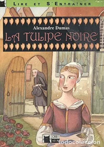 Livres: La Tulipe Noire- 9788431640811