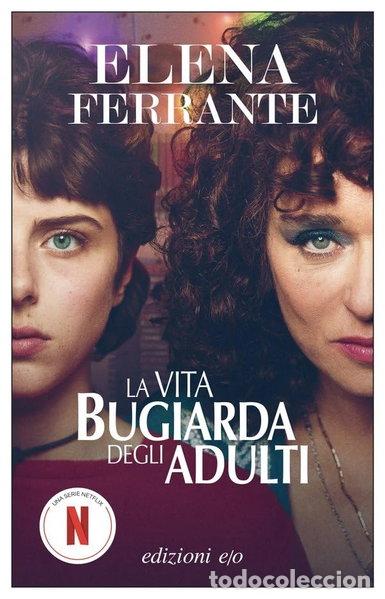 B&uuml;cher: La vita bugiarda degli adulti- 9788833571683