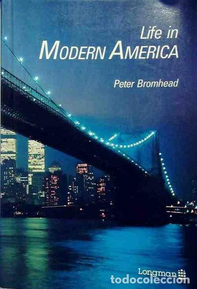 Libros: Life in Modern America- 9780582018389