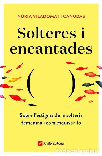Libros: Solteres i encantades- 9788418197758