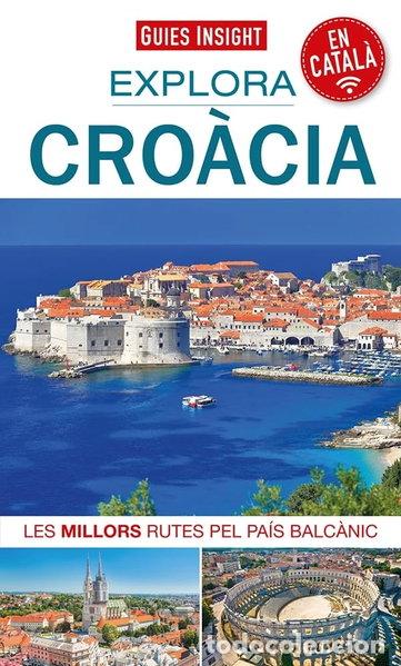 Libros: Explora Cro&agrave;cia- 9788413561912