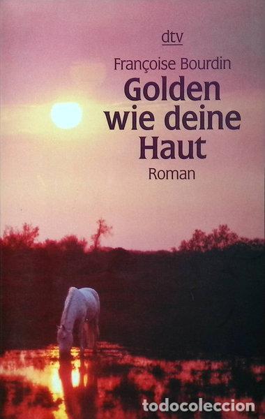Libros: Golden wie deine Haut- 9783423201230