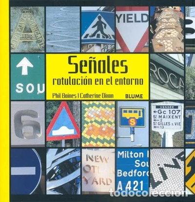 Libros: Se&ntilde;ales. Rotulaci&oacute;n en el entorno- 9788495939999