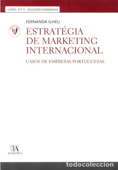 Livres: Estrat&eacute;gia de marketing internacional: Casos de empresas portuguesas- 9789724039213