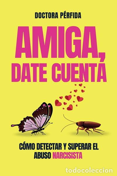 Livres: Amiga, date cuenta- 9798303261938