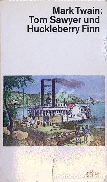 Livres: Tom Sawyer und Huckleberry Finn- 9783423109086