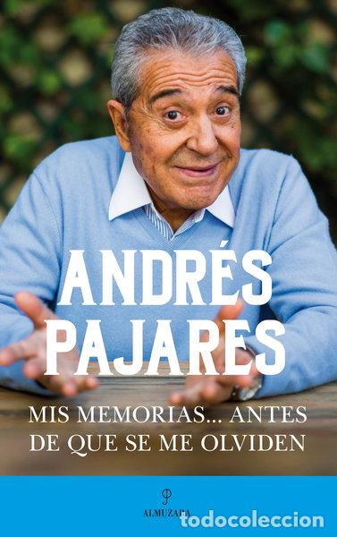 Libros: Mis memorias... antes de que se me olviden- 9788417797904