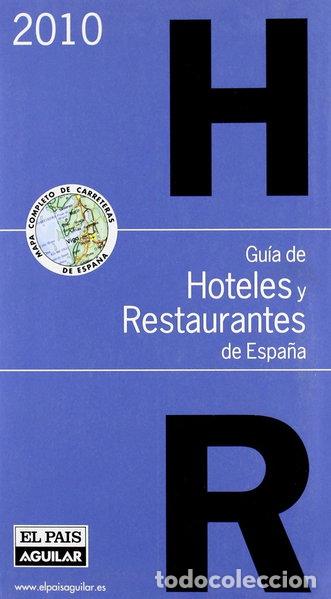 Livros em segunda m&atilde;o: Gu&iacute;a de Hoteles y Restaurantes de Espa&ntilde;a 2010- 9788403508651