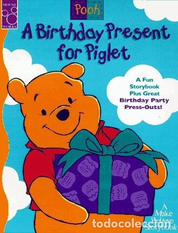 Libri di seconda mano: A Birthday Present for Piglet- 0780009003546