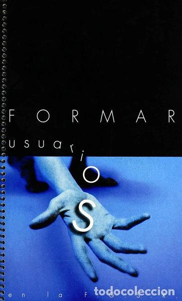 Libri di seconda mano: Formar usuarios en la F.G.S.R.- 9788489384279