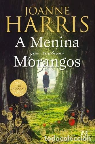 Libros: A Menina Que Roubava Morangos- 9789892345727